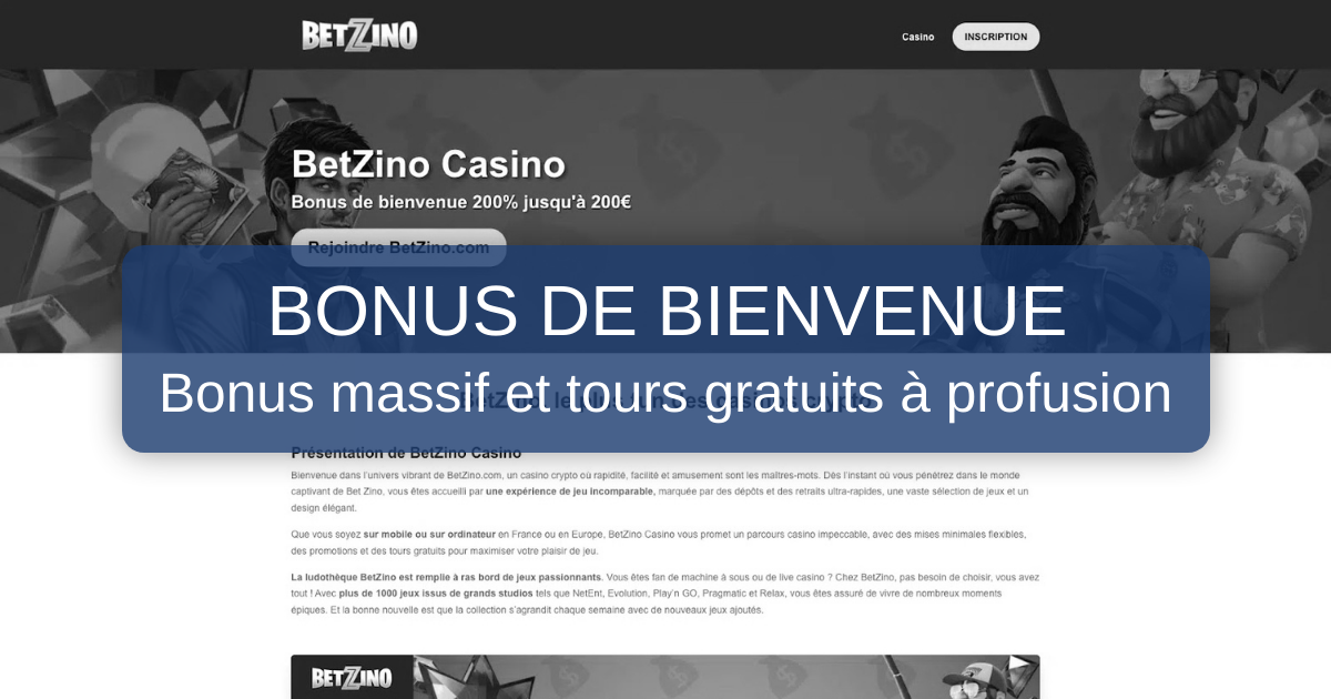 Betzino Casino et son bonus de bienvenue pour les joueurs en France